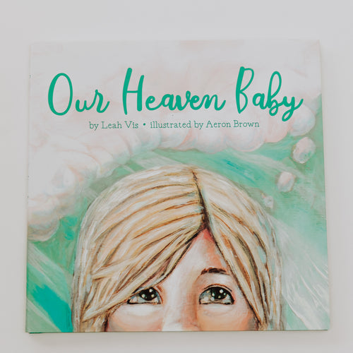 Our Heaven Baby
