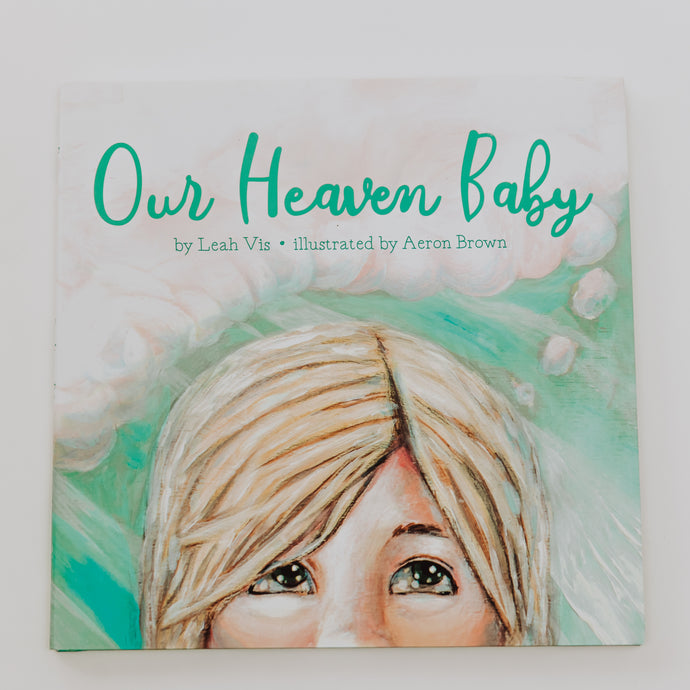 Our Heaven Baby